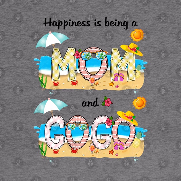 Happiness Is Being A Mom And Gogo Summer Beach Happy Mother's by KIMIKA